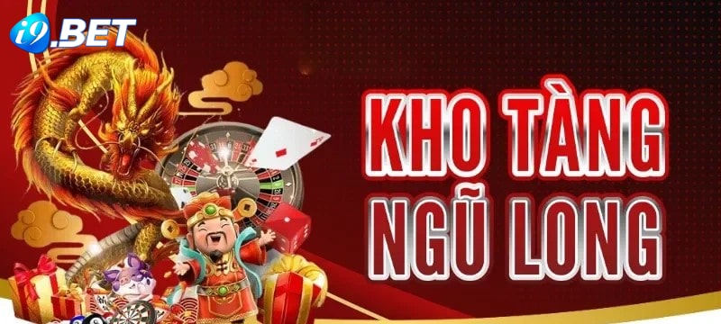 Bí quyết chơi kho tàng ngũ long